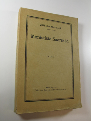 Wilhelm Ostwald : Monistisia saarnoja 1-2