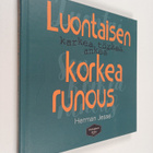 Herman Jesse : Luontaisen korkea runous - pikkukuva 1