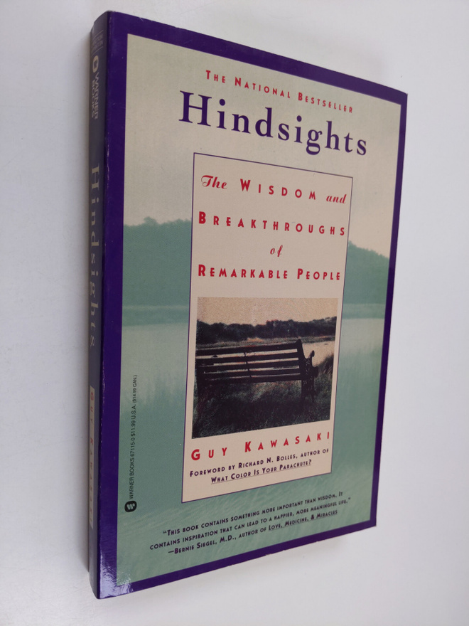 Guy Kawasaki : Hindsights - The Wisdom and Breakthroughs ...