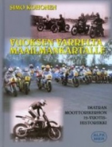 Simo Kohonen - Vuoksen varrelta maailmankartalle