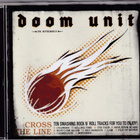 Doom Unit - Cross The Line - pikkukuva 1