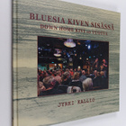 Jyrki Kallio : Bluesia Kiven sisässä : Down Home Kivi 10 ... - pikkukuva 1