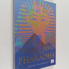 Joyce Tyldesley : The private lives of the pharaohs - pikkukuva 1