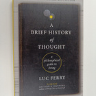 Luc Ferry : A brief history of thought : a philosophical ... - pikkukuva 1