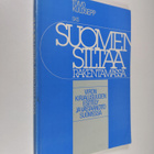 Toivo Kuldsepp : Suomen siltaa rakentamassa : Viron kirja... - pikkukuva 1