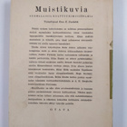 Muistikuvia 1 : suomalaisia kulttuurimuistelmia - pikkukuva 2