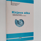 Yrjö Hosiaisluoma ym. : Kirjava Aika - Tampereen Yliopist... - pikkukuva 1