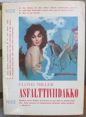 Floyd Miller: Asfalttiviidakko, Nide 1958. 117 s.