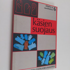 Käsien suojaus - pikkukuva 1