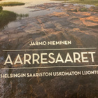 NIEMINEN: AARRESAARET Helsingin saariston uskomaton luonto - pikkukuva 1
