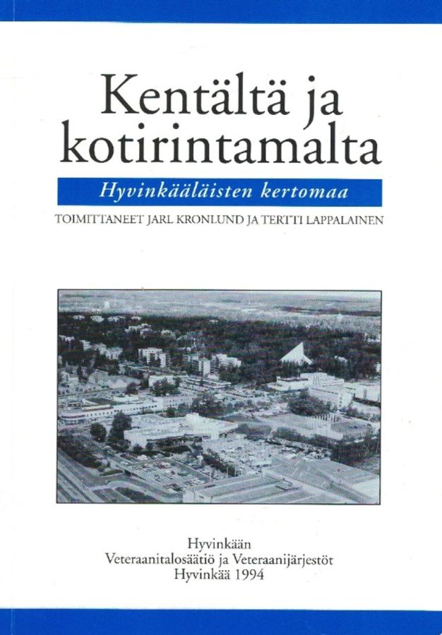 KRONLUND et al.: Kentältä ja kotirintamalta
