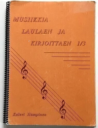 Musiikkia laulaen ja kirjoittaen 1/3