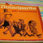 KAI HEINONEN - TUNARIPARTIO - pikkukuva 1