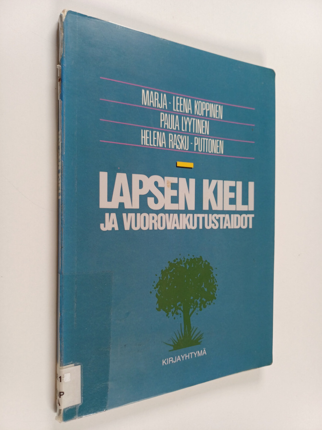 Marja-Leena Koppinen ym. : Lapsen kieli ja vuorovaikutust...