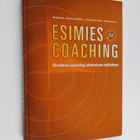 Christina Forssell ym. : Esimies ja coaching : oivaltava ... - pikkukuva 1