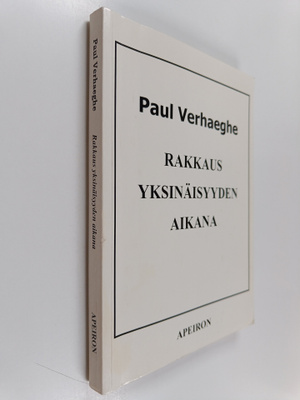 Paul Verhaeghe : Rakkaus yksinäisyyden aikana