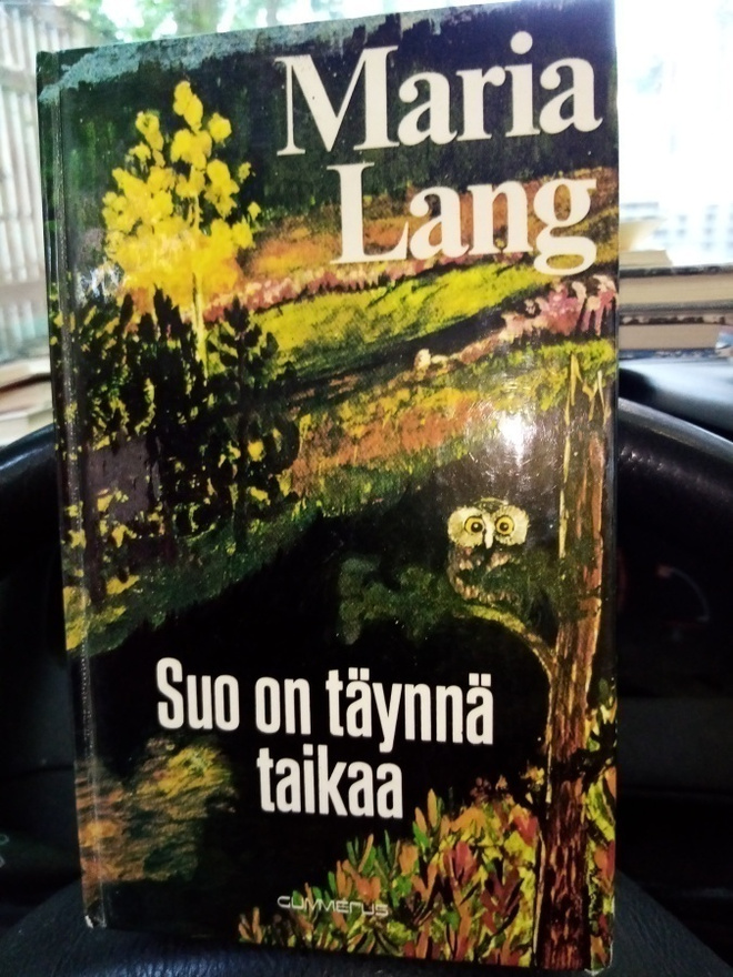 MARIA LANG : SUO ON TÄYNNÄ TAIKAA ( SIS POSTIKULU )