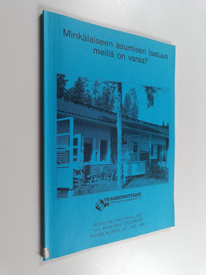 XXXXII Valtakunnalliset YH-Rakennuttajapäivät : Minkälais...
