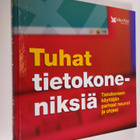 Kirsti (suomennos) Mäkinen : Tuhat tietokoneniksiä : tiet... - pikkukuva 1