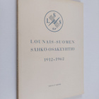 Toivo T. Rinne : Lounais-Suomen sähkö-osakeyhtiö 1912-1962 - pikkukuva 1