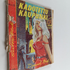Desmond Reid : Kadotettu kaupunki : salapoliisiromaani - pikkukuva 1
