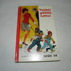 Vauhti päällä, Lotta! 1.p 1977 - pikkukuva 1