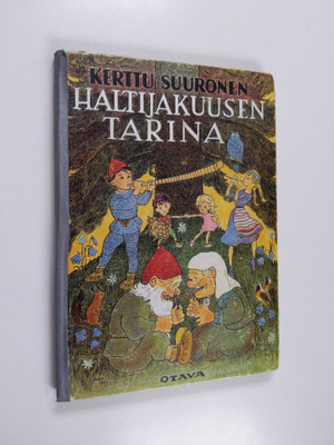 Kerttu Suuronen : Haltijakuusen tarina