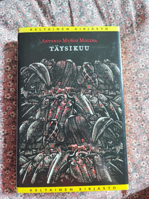 Täysikuu Antonio Muñoz Molina