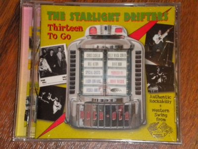 CD - STARLIGHT DRIFTRS - Thirteen to Go - 2006