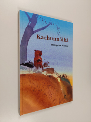 Hanspeter Schmid : Karhunnälkä
