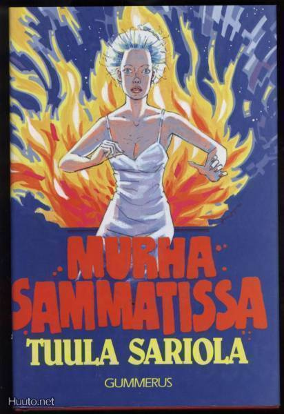 Tuula Sariola: Murha Sammatissa sid.kp 1.p 1989 KATSO!!