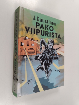 J. Kaustinen : Pako Viipurista