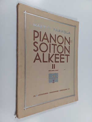 Martti Paavola : Pianonsoiton alkeet 2 edellinen vihko