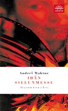 Idän sielunmessu - Makine, Andreï