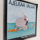 Scott Adams : Ajelkaa valaat - pikkukuva 1