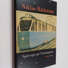 Niklas Rådström : Spårvagan på Vintergatan - pikkukuva 1