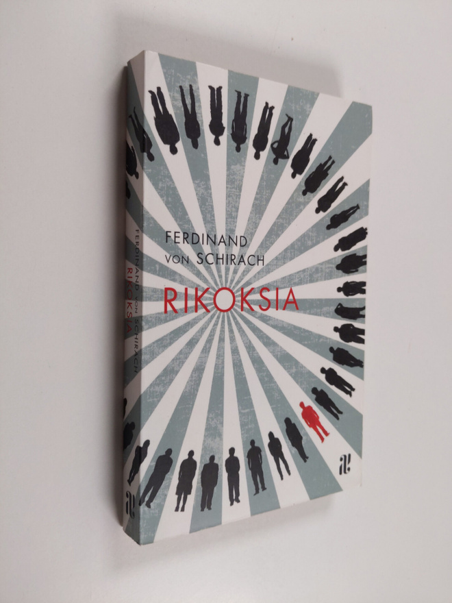 Ferdinand von Schirach : Rikoksia : kertomuksia