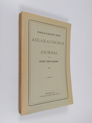 Suomalais-ugrilaisen seuran aikakauskirja journal de la s...