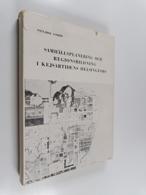 Sven-Erik Åström : Samhällsplanering och regionsbildning ...