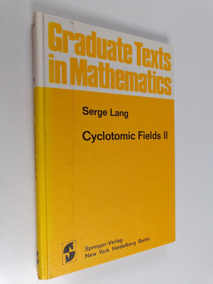 Serge Lang : Cyclotomic fields 2