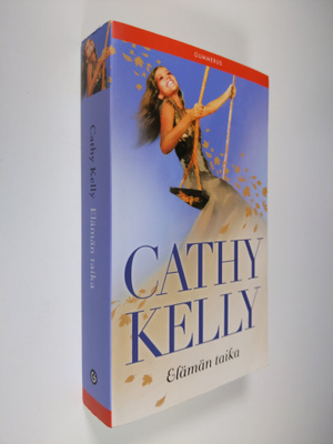 Cathy Kelly : Elämän taika