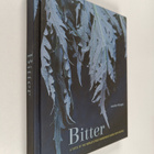 Jennifer McLagan : Bitter - A Taste of the World's Most D... - pikkukuva 1
