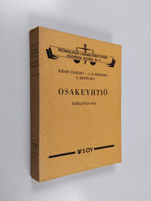 Ilmari Caselius : Osakeyhtiö 1 : Edellinen osa