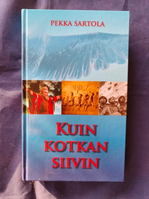 Sartola, Pekka: Kuin kotkan siivin