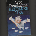 Paasilinna, Arto: Herranen aika, WSOY 1980, skp., K3 - pikkukuva 1