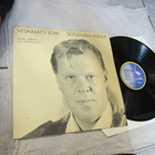 Vesa-Matti Loiri – Seitsemän kertaa vinyyli ( hieno ex kunto - pikkukuva 1