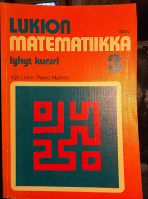 LUKION MATEMATIIKKA 3 (Malinen, Laine)