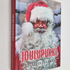 Juha Kanerva : Joulupukki: Se aito ja oikea - pikkukuva 1