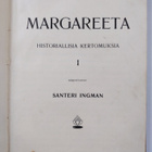 Santeri Ingman : Margareeta : historiallisia kertomuksia 1 - pikkukuva 3