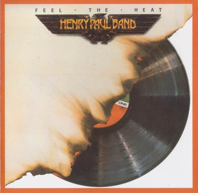 HENRY PAUL BAND Feel The Heat CD (OUTLAWS)